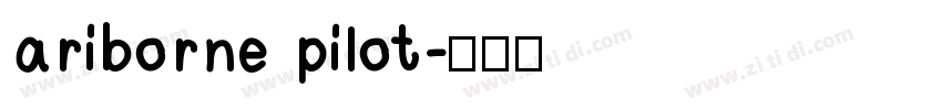 ariborne pilot字体转换